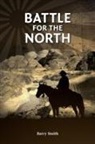 Barry Smith - BATTLE FOR THE NORTH