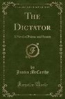 Justin Mccarthy - The Dictator