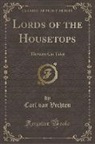 Carl Van Vechten - Lords of the Housetops