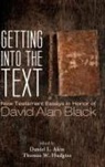 Daniel L. Akin, Thomas W. Hudgins - Getting into the Text