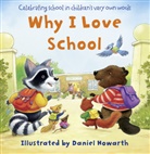 Daniel Howarth, Daniel Howarth, Howarth Daniel - Why I Love School