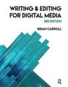Brian Carroll - Writing and Editing for Digital Media