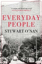 Stewart O'Nan - Everyday People