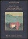 Stefano Vilardo - Tutti dicono Germania Germania