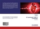 Crai Butler, Craig Butler, Gabo Gyenes, Gabor Gyenes, Robert Welsh - 25 Landmark Trials in Cardiology