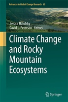 Jessic Halofsky, Jessica Halofsky, Jessica E. Halofsky, L Peterson, L Peterson, David L. Peterson - Climate Change and Rocky Mountain Ecosystems