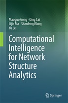 Qin Cai, Qing Cai, Maogu Gong, Maoguo Gong, Yu Lei, Lijia Ma... - Computational Intelligence for Network Structure Analytics