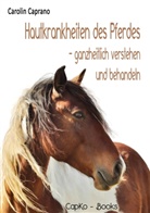 Carolin Caprano - Hautkrankheiten des Pferdes