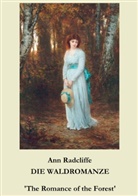 Ann Radcliffe, Mari Weber, Maria Weber - Die Waldromanze