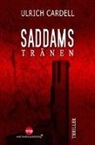 Ulrich Cardell - Saddams Tränen