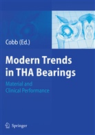 Justin P. Cobb, Justi P Cobb, Justin P Cobb - Modern Trends in THA Bearings