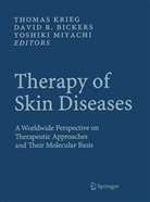 David R. Bickers, Thomas Krieg, Yoshiki Miyachi, Davi R Bickers, David R Bickers - Therapy of Skin Diseases