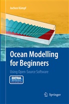 Jochen Kämpf - Ocean Modelling for Beginners