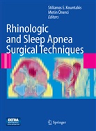 Stiliano E Kountakis, Stilianos E Kountakis, Stilianos E. Kountakis, Metin Önerci, Metin Önerci, T. Metin Önerci - Rhinologic and Sleep Apnea Surgical Techniques