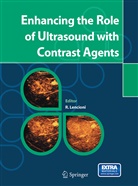 Riccard Lencioni, Riccardo Lencioni - Enhancing the Role of Ultrasound with Contrast Agents