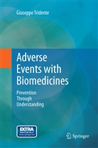 Giuseppe Tridente - Adverse Events with Biomedicines