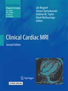 Jan Bogaert, Steve Dymarkowski, Steven Dymarkowski, Andrew M Taylor et al, Vivek Muthurangu, Andrew M. Taylor - Clinical Cardiac MRI