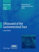Bianchi Porro, Bianchi Porro, Gabriele Bianchi Porro, Giovann Maconi, Giovanni Maconi - Ultrasound of the Gastrointestinal Tract