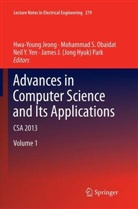 Hwa Young Jeong, Mohammad S. Obaidat, James J. (Jong Hyuk) Park, James J. Jong Hyuk Park, Mohammad S Obaidat, Mohammad S. Obaidat... - Advances in Computer Science and its Applications, 2 Teile