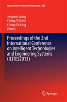Cheng-Yi Chen, Jengnan Juang, Cheng-fu Yang - Proceedings of the 2nd International Conference on Intelligent Technologies and Engineering Systems (ICITES2013), 2 Teile