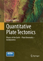 Antonio Schettino - Quantitative Plate Tectonics