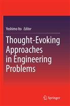 Yoshim Ito, Yoshimo Ito - Thought-Evoking Approaches in Engineering Problems
