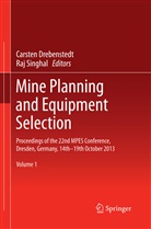 Carsten Drebenstedt, Singhal, Raj Singhal - Mine Planning and Equipment Selection, 2 Teile