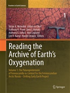 Anthony E Fallick et al, Anthony E. Fallick, Eero J. Hanski, Lee R. Kump, Aivo Lepland, Victor Melezhik... - Reading the Archive of Earth's Oxygenation