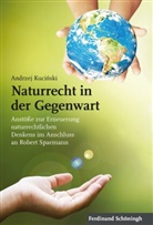 Andrzej Kucinski, Andrzej Dominik Kucinski - Naturrecht in der Gegenwart