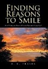 D. G. Fraser - Finding Reasons to Smile