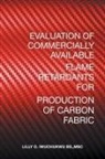 Lilly O. Iwuchukwu, MSC Lilly O. Iwuchukwu BS. - Evaluation of Commercially Available Flame Retardants for Production