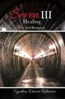 Cynthia Denise Robinson - Seven III Healing
