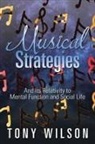 Tony Wilson - Musical Strategies