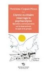 Marie Madeleine Caspani Mosca, CASPANI MOSCA MADELE, Caspani Mosca Madeleine, Maddalena Caspani-Mosca, Madeleine Caspani-Mosca, Caspani-Mosca Madele... - L'arme nucléaire interroge le psychanalyste : questions contemporaines sur la destructivité, le sujet et le groupe