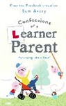 Sam Avery - Confessions of a Learner Parent