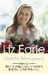 Liz Earle, Earle Liz - Healthy Menopause