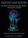 Louise Lumen - Descent and Return