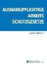 Aushangpflichtige Arbeitsschutzgesetze
