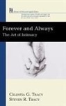 Celestia G. Tracy, Steven R. Tracy - Forever and Always
