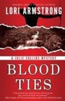 Lori Armstrong - Blood Ties