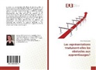 Aline Bruynooghe - Les représentations traduisent-elles les obstacles aux apprentissages?