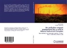 Christina Chalimourda, Joh Karkazis, John Karkazis - Air pollution impact assessment for a unit in Adana Industrial Complex