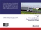Zon Tian, Zong Tian, Hao Xu, Guangchua Yang, Guangchuan Yang - Truck Acceleration Characteristics Study at Metered On-Ramps