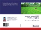 M Ashokkumar, M. Ashokkumar - Efficacy of Urginea indica Extract on Leaf Miner Liriomyza Trifolii