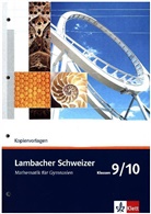Lambacher-Schweizer, Ausgabe A, Neubearbeitung: Lambacher Schweizer Mathematik 9/10. Allgemeine Ausgabe