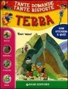 Anna Casalis, Giuseppe Zanini, T. Wolf - Terra. Con stickers