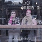 C. C. Almon, Dami Almon - Coffee With C.C. (and Dami Too)