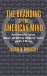 Jacob H Rooksby, Jacob H. Rooksby, Jacob H. (Dean Rooksby - Branding of the American Mind