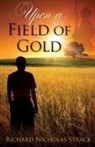Richard Strack - Upon a Field of Gold