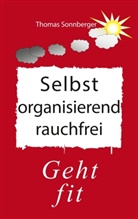 Thomas Sonnberger - Selbstorganisierend rauchfrei